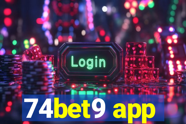 74bet9 app